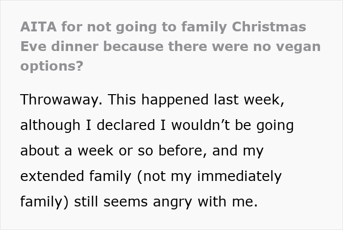 Text excerpt about not attending family Christmas Eve dinner due to no vegan options causing family tension and anger. Text excerpt about not attending family Christmas Eve dinner due to no vegan options causing family tension and anger.