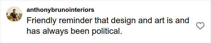 Screenshot of a social media comment stating that design and art have always been political amid Pantone's racist color debate. Screenshot of a social media comment stating that design and art have always been political amid Pantone's racist color debate.