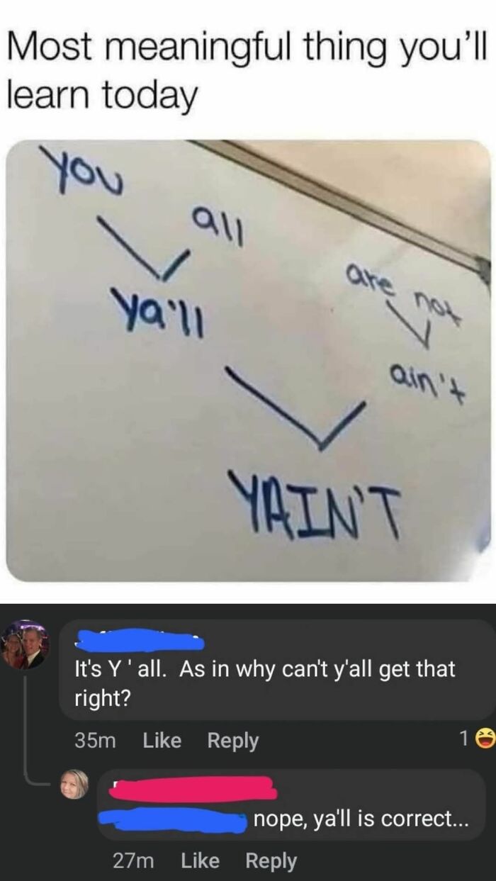 Whiteboard showing the slang term yain't broken down with comments debating the correct spelling, highlighting social media humor.
