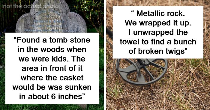 34 Creepy Things Folks Have Found In Forests