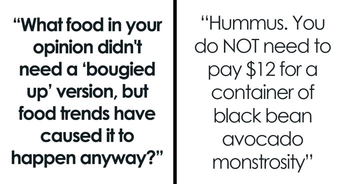 Foodies Share Dishes That Didn’t Need A Gourmet Upgrade, Here Are 35 Of Them