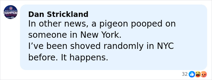 Screenshot of a social media comment mentioning being shoved randomly in NYC, related to NYU shove victim and viral video. Screenshot of a social media comment mentioning being shoved randomly in NYC, related to NYU shove victim and viral video.