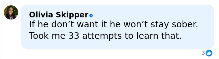 Screenshot of a social media comment discussing struggles with sobriety shared by a user named Olivia Skipper. Screenshot of a social media comment discussing struggles with sobriety shared by a user named Olivia Skipper.