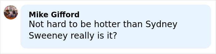 Comment text on social media discussing a 21-year-old pizza maker going viral and fans comparing her attractiveness to Sydney Sweeney.