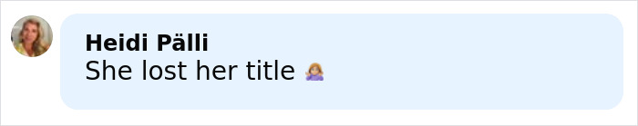 Comment from Heidi Pällä stating she lost her title after racist gesture backlash involving Miss Finland crown controversy. Comment from Heidi Pällä stating she lost her title after racist gesture backlash involving Miss Finland crown controversy.