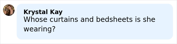 Comment asking about the brand of curtains and satin bed sheets the person is wearing.
