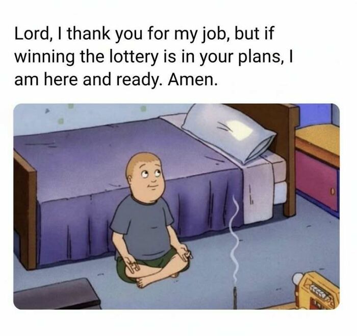 Cartoon character meditating in bedroom with caption about job and praying to win the lottery, hilarious memes concept.