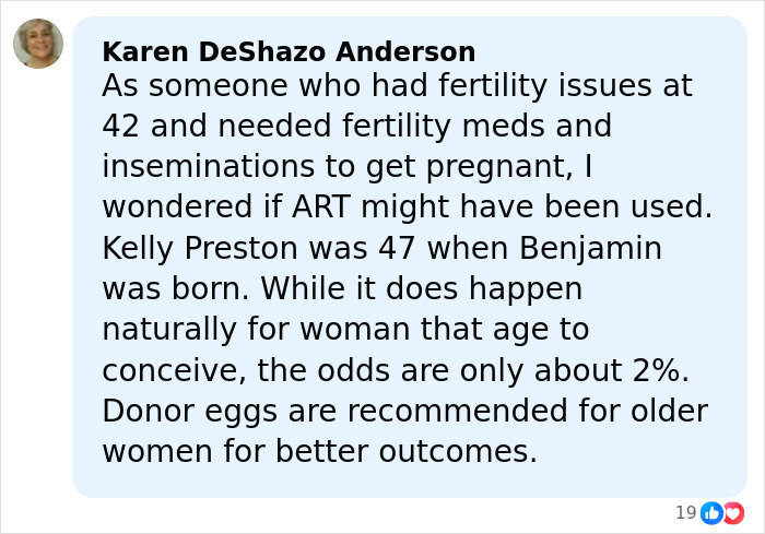 Comment by Karen DeShazo Anderson discussing fertility issues related to Riley Keough and John Travolta’s son Ben. Comment by Karen DeShazo Anderson discussing fertility issues related to Riley Keough and John Travolta’s son Ben.
