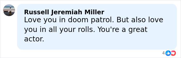 Comment by Russell Jeremiah Miller expressing admiration for Brendan Fraser’s acting and roles, including Doom Patrol.