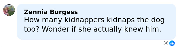 Comment from Zennia Burgess questioning kidnappers and if the victim knew him regarding heroic Texas dad rescue case.