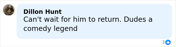 Comment by Dillon Hunt expressing excitement for James Franco's return and calling him a comedy legend on social media.