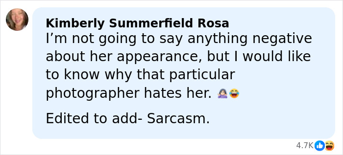 Comment from Kimberly Summerfield Rosa defending Karoline Leavitt's appearance and questioning the photographer's intent. Comment from Kimberly Summerfield Rosa defending Karoline Leavitt's appearance and questioning the photographer's intent.