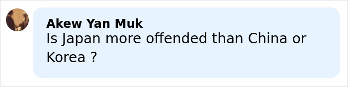 Comment by Akew Yan Muk asking if Japan is more offended than China or Korea regarding the incident involving a beauty queen. Comment by Akew Yan Muk asking if Japan is more offended than China or Korea regarding the incident involving a beauty queen.