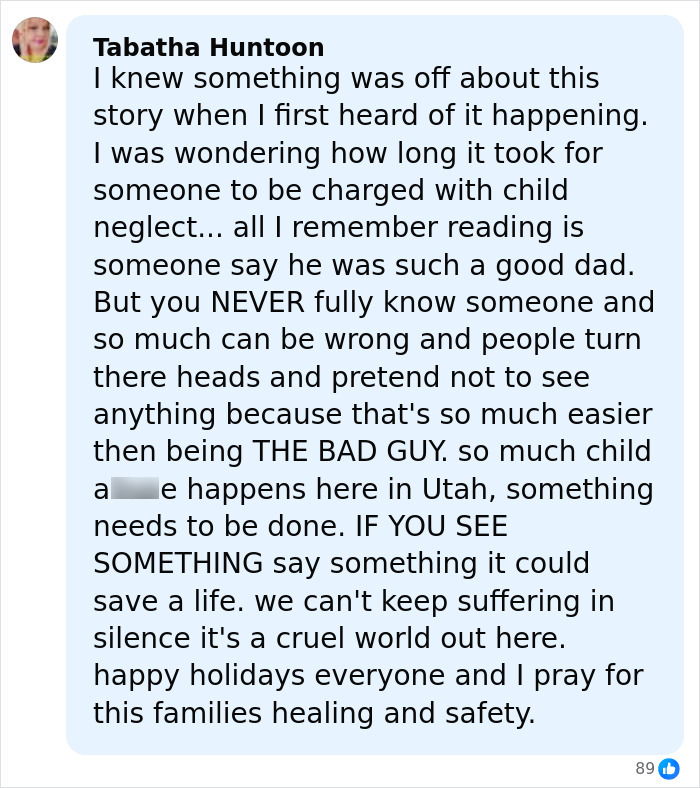 Comment on child heartbreaking words revealing after dad's disturbing behavior and call to action against child neglect.
