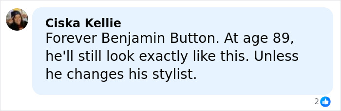 Comment by Ciska Kellie humorously comparing someone's appearance to Benjamin Button, mentioning stylist changes. Comment by Ciska Kellie humorously comparing someone's appearance to Benjamin Button, mentioning stylist changes.