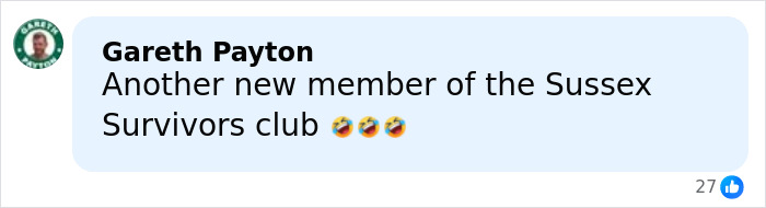 Comment on social media by Gareth Payton mentioning a new member of the Sussex Survivors club with laughing emojis. Comment on social media by Gareth Payton mentioning a new member of the Sussex Survivors club with laughing emojis.