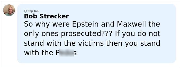 Comment by Bob Strecker questioning why only Epstein and Maxwell were prosecuted, referencing victims and disturbing messages.