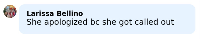 Comment from Larissa Bellino saying she apologized because she got called out, related to Hilary Swank apology controversy. Comment from Larissa Bellino saying she apologized because she got called out, related to Hilary Swank apology controversy.