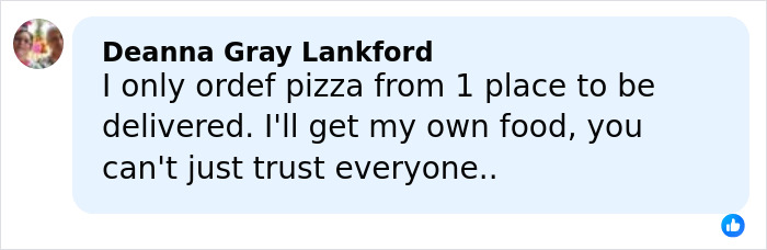 Comment from user defending pizza order trust issues after DoorDasher arrested for allegedly pepper-spraying food with bizarre excuse