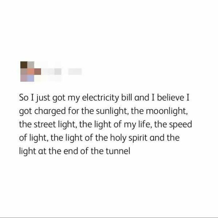 Humorous meme about an electricity bill jokingly charging for various types of light to relieve stress.