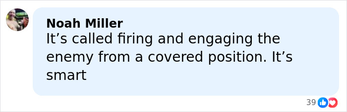 Comment by Noah Miller discussing a tactical move called firing and engaging the enemy from a covered position. Comment by Noah Miller discussing a tactical move called firing and engaging the enemy from a covered position.