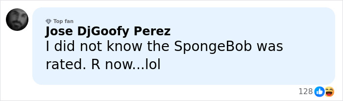 Comment from Jose DjGoofy Perez reacting to an R-rated SpongeBob revelation with laughing and surprised emojis. Comment from Jose DjGoofy Perez reacting to an R-rated SpongeBob revelation with laughing and surprised emojis.
