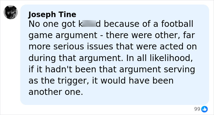 Comment by Joseph Tine discussing a heated NFL argument with family and its serious consequences. Comment by Joseph Tine discussing a heated NFL argument with family and its serious consequences.