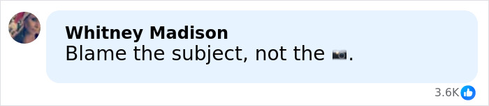 Screenshot of a social media comment reading Blame the subject, not the camera in response to lip filler marks mockery. Screenshot of a social media comment reading Blame the subject, not the camera in response to lip filler marks mockery.