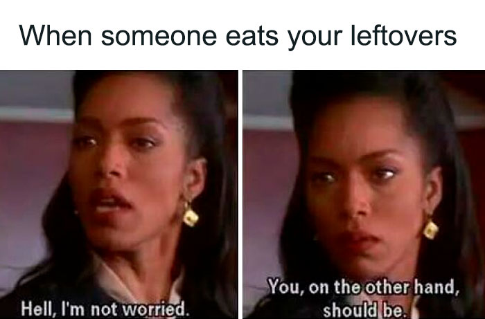 Woman reacting to food meme about someone eating your leftovers, featuring hilarious food meme humor and expressions.