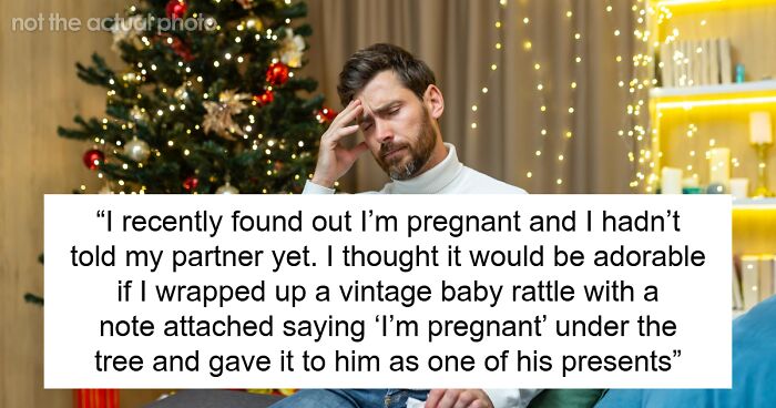 28YO Says He Wants A Baby Before Turning 30, Throws A Hissy Fit When GF Announces Her Pregnancy