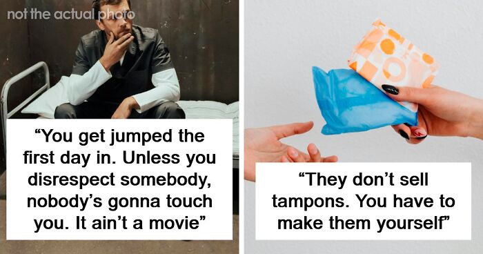 26 Ex-Inmates Share How Prison Is Different From What People Outside Of It Imagine