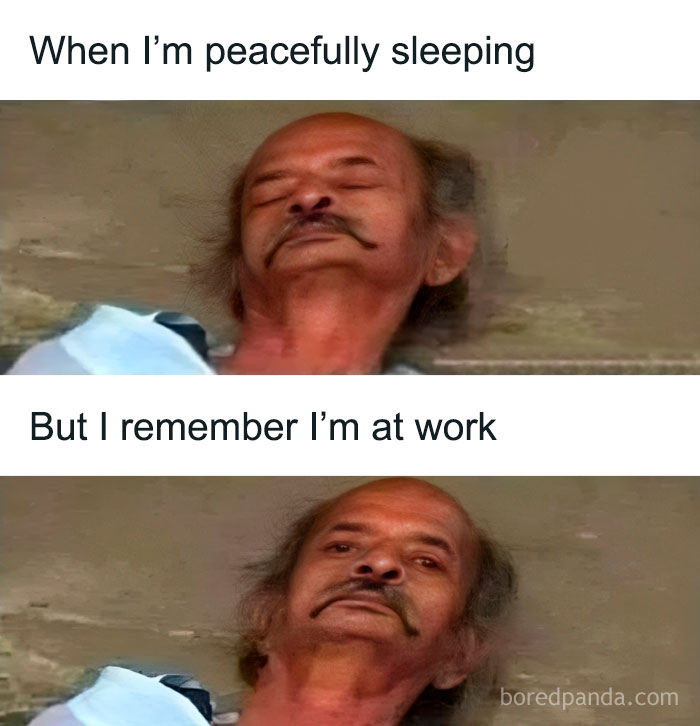 Man with mustache peacefully sleeping, then suddenly wide awake remembering work, relatable hilarious stress relief meme.