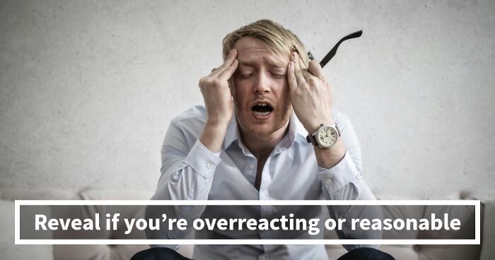 “Would You Stay Calm Or Lose It?”: Vote On 26 Scenarios And See Where You Stand