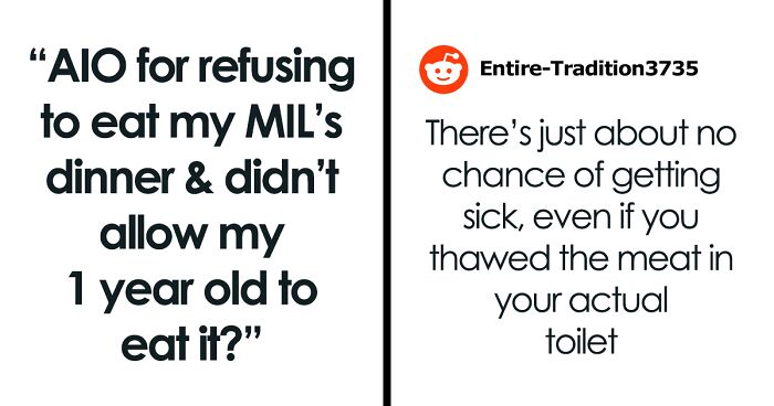 “AIO For Refusing To Eat My MIL’s Dinner & Didn’t Allow My 1-Year-Old To Eat It?”