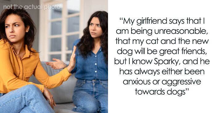 Woman Upset GF Won’t Let Her Get A Dog Because Of Her Old Cat