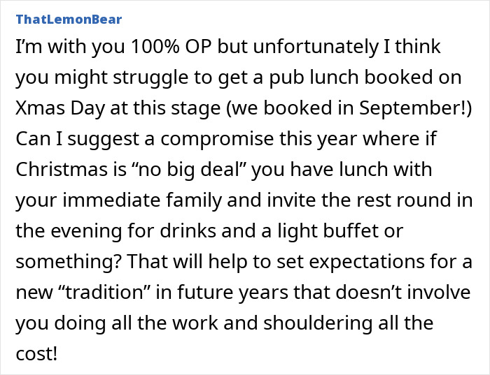 Comment discussing family demands on one person to host Christmas dinner despite not helping, highlighting earning the most as reason. Comment discussing family demands on one person to host Christmas dinner despite not helping, highlighting earning the most as reason.