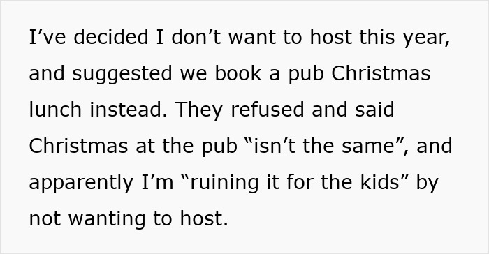 Text excerpt about refusing to host Christmas dinner despite family demands, highlighting hosting and Christmas dinner conflict. Text excerpt about refusing to host Christmas dinner despite family demands, highlighting hosting and Christmas dinner conflict.