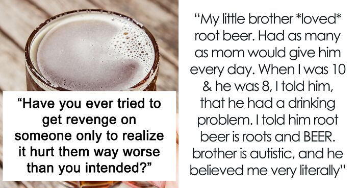 35 Revenge Plans That Ended Up Hurting The Other Person Way More Than Intended