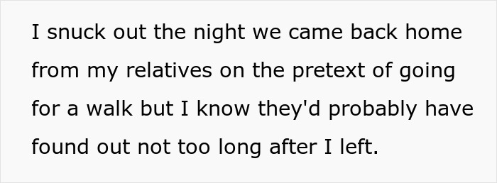 Text excerpt about someone feeling held hostage at their parents' place, describing sneaking out at night to escape. Text excerpt about someone feeling held hostage at their parents' place, describing sneaking out at night to escape.