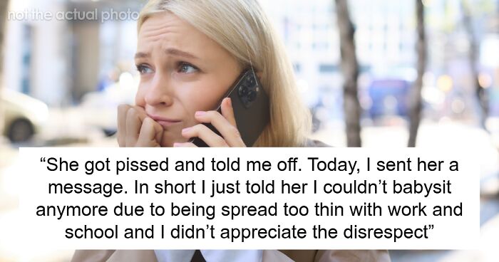 21YO Fed Up With Being Disrespected By Older Sis, Stops Babysitting For Her For Free, She’s Livid
