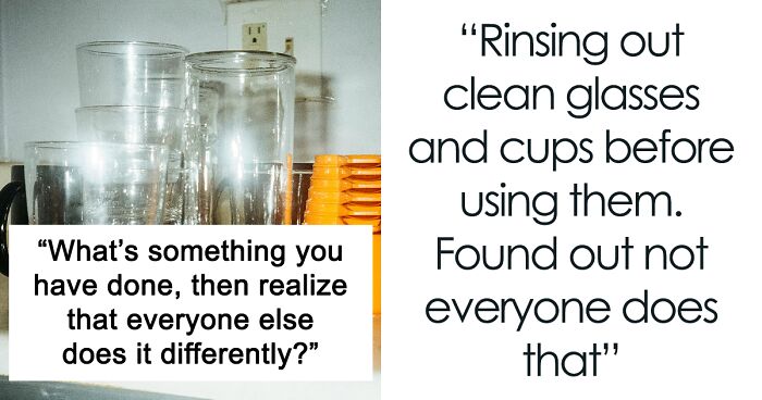 41 People Who Realized Way Too Late They’d Been Doing Simple Things Completely Wrong