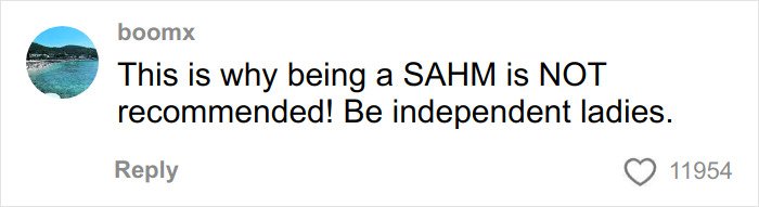 Comment about the challenges of being a SAHM and advice for independence, posted by user boomx on social media. Comment about the challenges of being a SAHM and advice for independence, posted by user boomx on social media.