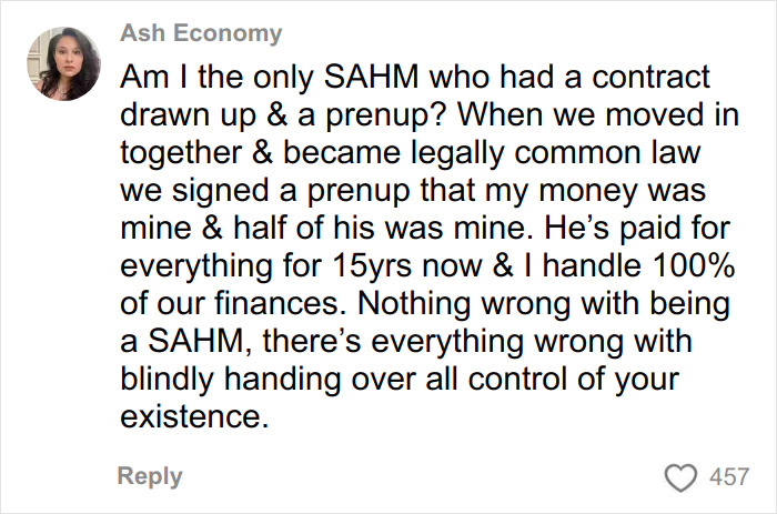 Comment from a SAHM discussing prenuptial agreements and financial control after years of managing finances in marriage. Comment from a SAHM discussing prenuptial agreements and financial control after years of managing finances in marriage.