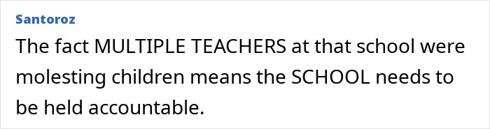 Comment text on a screen about multiple teachers molesting children and calling for the school to be held accountable.