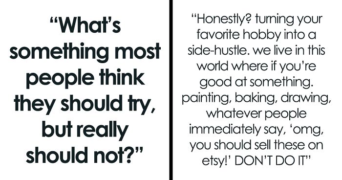 37 ‘Once-In-A-Lifetime’ Experiences People Tried And Say Are Not Worth The Hype