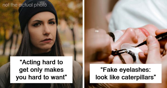 60 Men Get Brutally Honest About Things Women Do To Seem Attractive That Men Can’t Stand