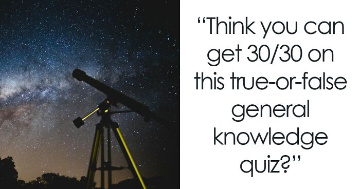 “Fact Or Myth?”: This True-Or-False Quiz Exposes What You Actually Know