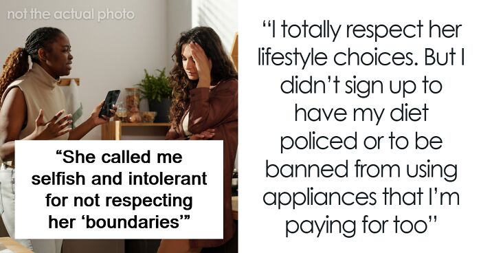 Person Refuses To Follow Roommate’s Strict Vegan Rules In Shared Kitchen, Gets Called “Selfish”