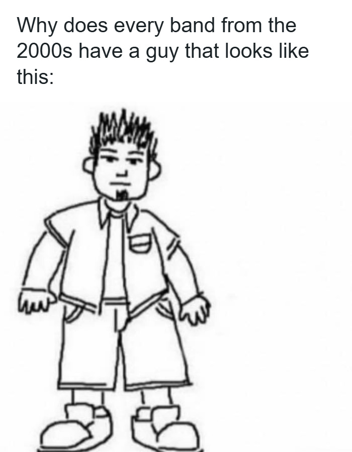 Cartoon of a 2000s band member with spiky hair, goatee, oversized shorts and sneakers in a funny meme style.