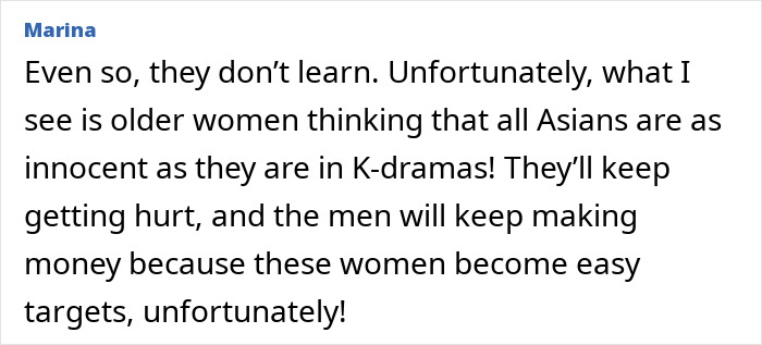 Comment from user Marina expressing concerns about older women and K-drama-style dating sites promoting intimate encounters with Koreans. Comment from user Marina expressing concerns about older women and K-drama-style dating sites promoting intimate encounters with Koreans.